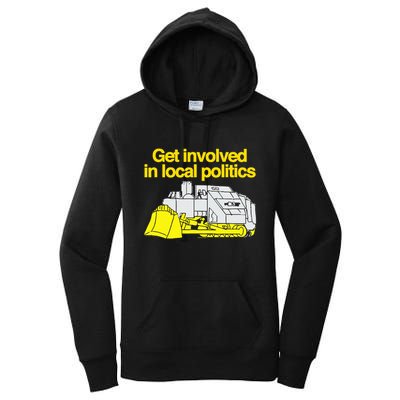 Get Involved In Local Politics Women's Pullover Hoodie