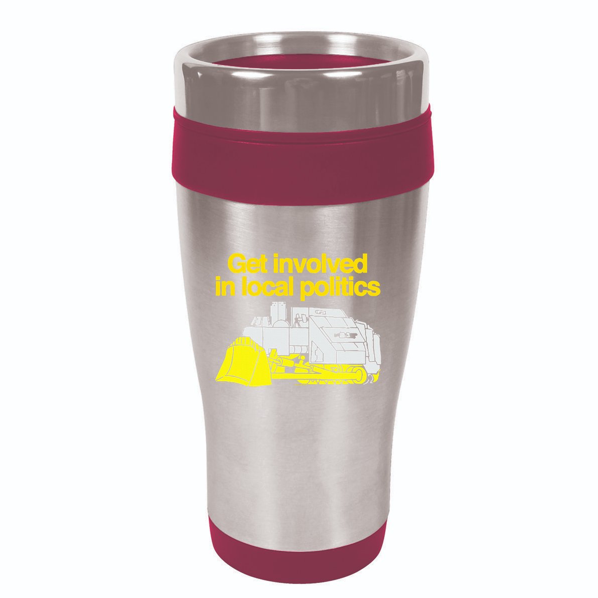 Get Involved In Local Politics 16oz Travel Tumbler