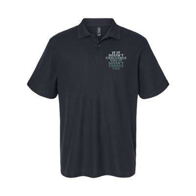 Gym If It Doesnt Challenge You Workout Motivation Polo