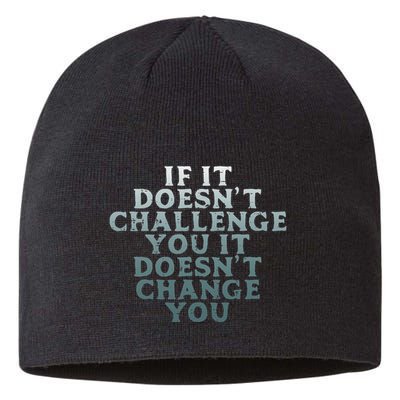 Gym If It Doesnt Challenge You Workout Motivation Sustainable Beanie