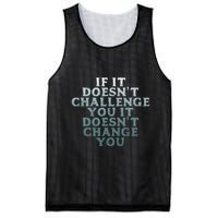 Gym If It Doesnt Challenge You Workout Motivation Mesh Reversible Basketball Jersey Tank