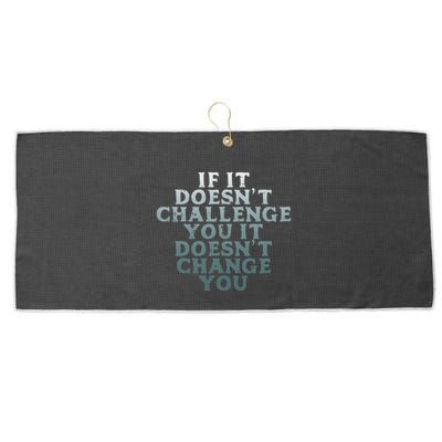 Gym If It Doesnt Challenge You Workout Motivation Large Microfiber Waffle Golf Towel