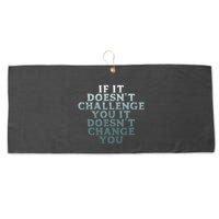 Gym If It Doesnt Challenge You Workout Motivation Large Microfiber Waffle Golf Towel