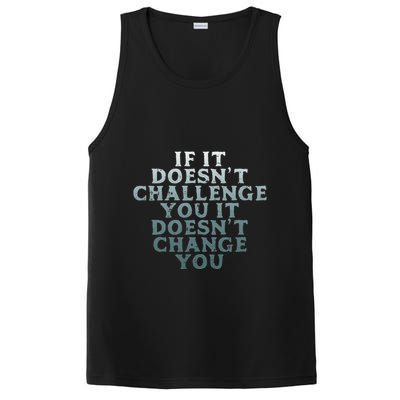 Gym If It Doesnt Challenge You Workout Motivation PosiCharge Competitor Tank