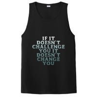 Gym If It Doesnt Challenge You Workout Motivation PosiCharge Competitor Tank