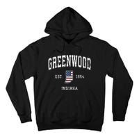 Greenwood Indiana In Vintage American Flag Sports Design Tall Hoodie