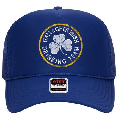 Gallagher Irish Ing Team St Patricks Day Funny Gift High Crown Mesh Back Trucker Hat