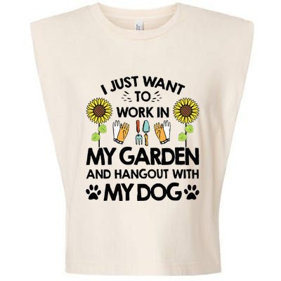 Gardener I Just Want To Work In My Garden Hang Out With Dog Garment-Dyed Women's Muscle Tee