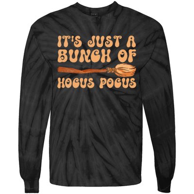 Ghost Its Just A Bunch Of Halloween Costume Tie-Dye Long Sleeve Shirt