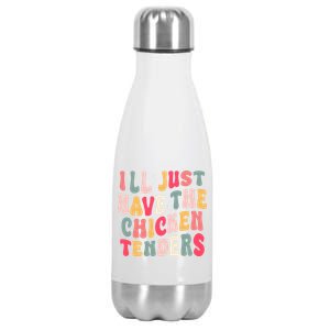 Groovy ILl Just Have The Chicken Tenders Stainless Steel Insulated Water Bottle