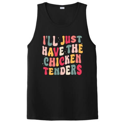 Groovy ILl Just Have The Chicken Tenders PosiCharge Competitor Tank