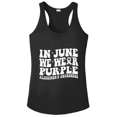 Groovy In June We Wear Purple Alzheimers Awareness Ladies PosiCharge Competitor Racerback Tank