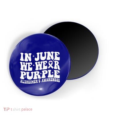 Groovy In June We Wear Purple Alzheimers Awareness Magnet