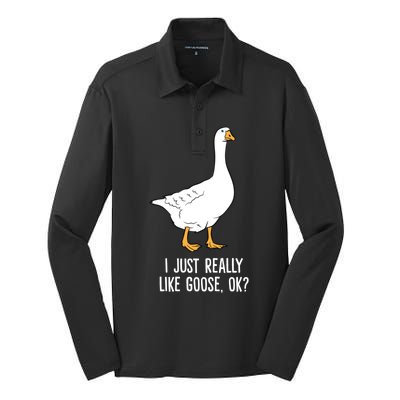 Goose I Just Really Like Goose Birds Gift Silk Touch Performance Long Sleeve Polo