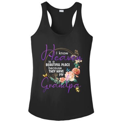 Grandpa I Know Heaven Is A Beautiful Place Family Memorial Gift Ladies PosiCharge Competitor Racerback Tank