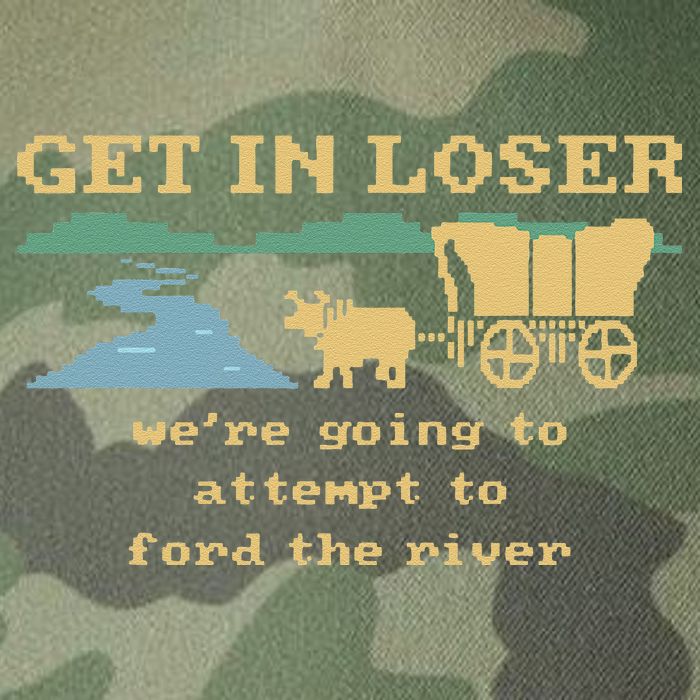 Get In Loser Were Going To Attempt To For.D The River Legacy Tie Dye Trucker Hat