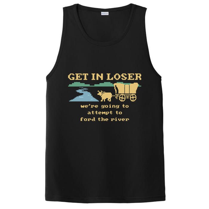 Get In Loser Were Going To Attempt To For.D The River PosiCharge Competitor Tank