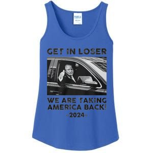 Get In Loser We Are Talking America Back Trump 2024 Gift Ladies Essential Tank