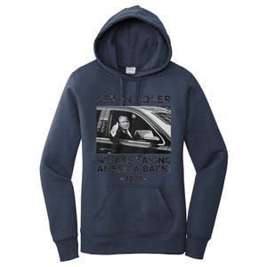 Get In Loser We Are Talking America Back Trump 2024 Gift Women's Pullover Hoodie