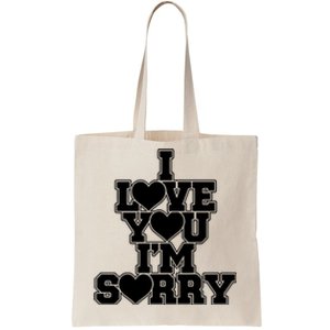 Gracie I Love You IM Sorry Tote Bag