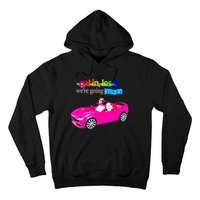 Get In Loser WeRe Going Insane Hoodie