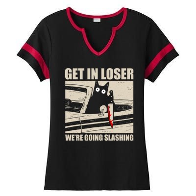 Get In Loser WeRe Going Slashing Cat Murderous Ladies Halftime Notch Neck Tee