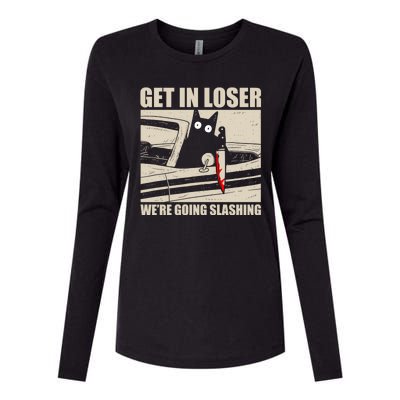 Get In Loser WeRe Going Slashing Cat Murderous Womens Cotton Relaxed Long Sleeve T-Shirt