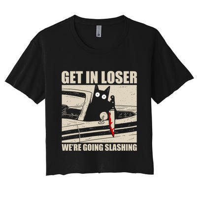 Get In Loser WeRe Going Slashing Cat Murderous Crop Top