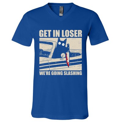 Get In Loser WeRe Going Slashing Cat Murderous V-Neck T-Shirt