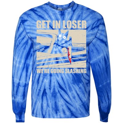 Get In Loser WeRe Going Slashing Cat Murderous Tie-Dye Long Sleeve Shirt