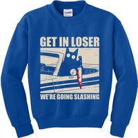 Get In Loser WeRe Going Slashing Cat Murderous Kids Sweatshirt