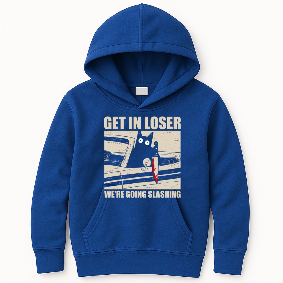 Get In Loser WeRe Going Slashing Cat Murderous Kids Hoodie