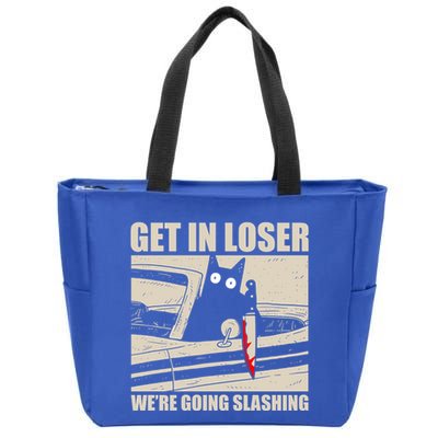 Get In Loser WeRe Going Slashing Cat Murderous Zip Tote Bag