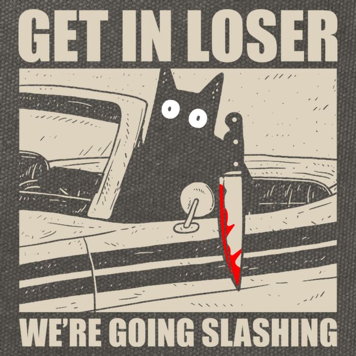 Get In Loser WeRe Going Slashing Cat Murderous Cotton Canvas Backpack