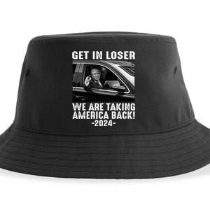 Get In Loser We Are Talking America Back Trump 2024 Sustainable Bucket Hat