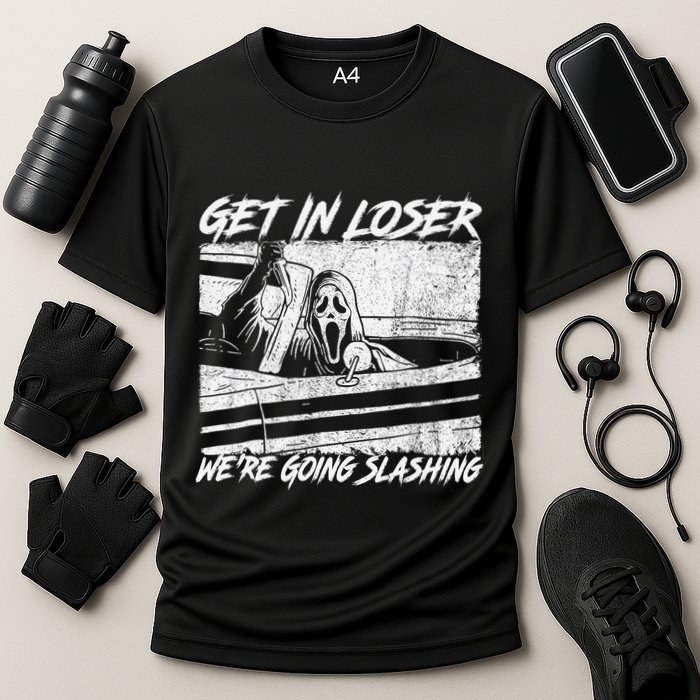 Get In Loser WeRe Going Slashing Horror Halloween Character Performance Shirt