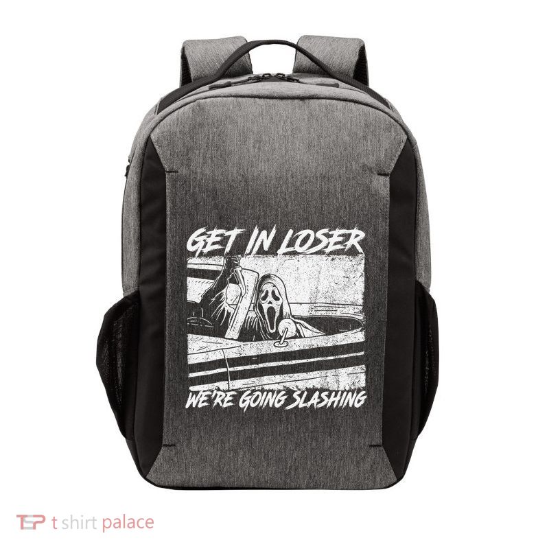 Get In Loser WeRe Going Slashing Horror Halloween Character Vector Backpack