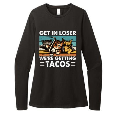 Get In Loser Were Getting Tacos Funny Cat Meme Womens CVC Long Sleeve Shirt