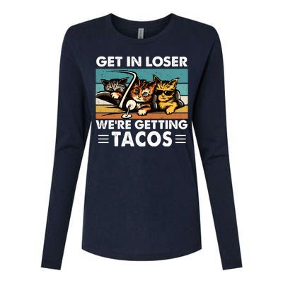 Get In Loser Were Getting Tacos Funny Cat Meme Womens Cotton Relaxed Long Sleeve T-Shirt