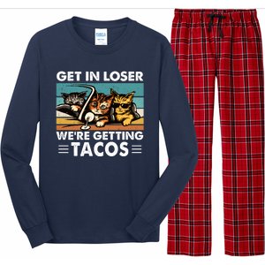 Get In Loser Were Getting Tacos Funny Cat Meme Long Sleeve Pajama Set