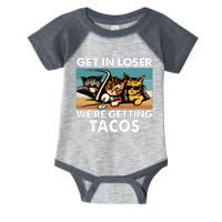 Get In Loser Were Getting Tacos Funny Cat Meme Infant Baby Jersey Bodysuit