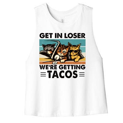 Get In Loser Were Getting Tacos Funny Cat Meme Women's Racerback Cropped Tank