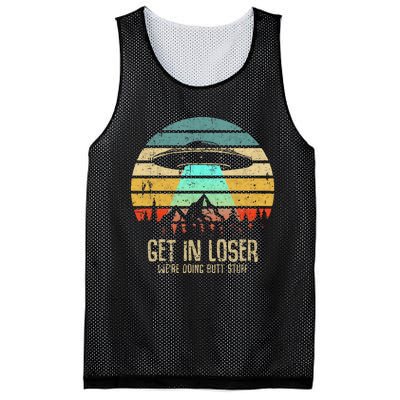 Get In Loser WeRe Doing Butt Stuff Alien Abduction Mesh Reversible Basketball Jersey Tank