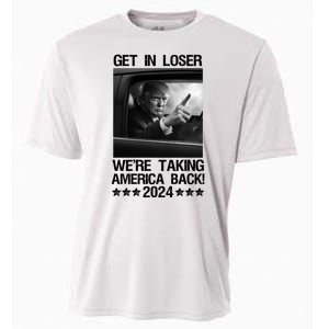 Get In Loser We Are Taking America Back Trump 2024 Cooling Performance Crew T-Shirt