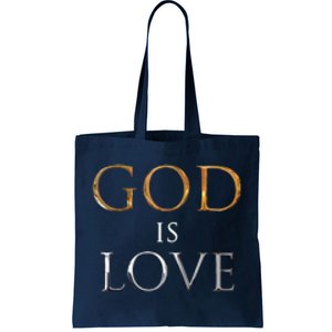 GOD IS LOVE Tote Bag