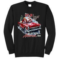 Get In Loser We Are Taking America Back Trump Santa Xmas Sweatshirt