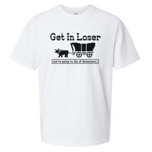 Get In Loser Were Going To Die Of Dysentery Retro Halloween Sueded Cloud Jersey T-Shirt