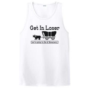 Get In Loser Were Going To Die Of Dysentery Retro Halloween PosiCharge Competitor Tank