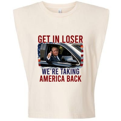 Get In Loser WeRe Taking America Back God Bless Trump 2024 Garment-Dyed Women's Muscle Tee