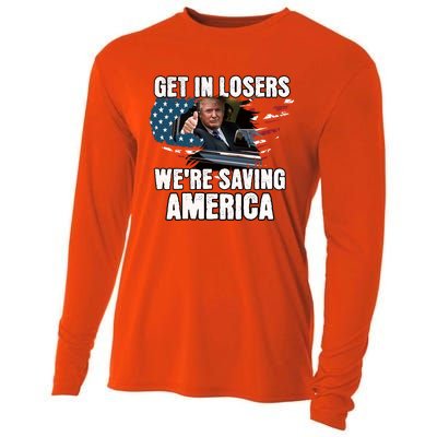 Get In Loser WeRe Saving America Trump American Flag Great Gift Cooling Performance Long Sleeve Crew